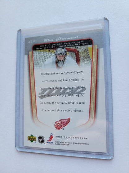 05' 06' JIM HOWARD UD MVP ROOKIE # 420 NHL Hockey Card Great Condition Smoke / Pet Free Home Soft + Top Loader Included