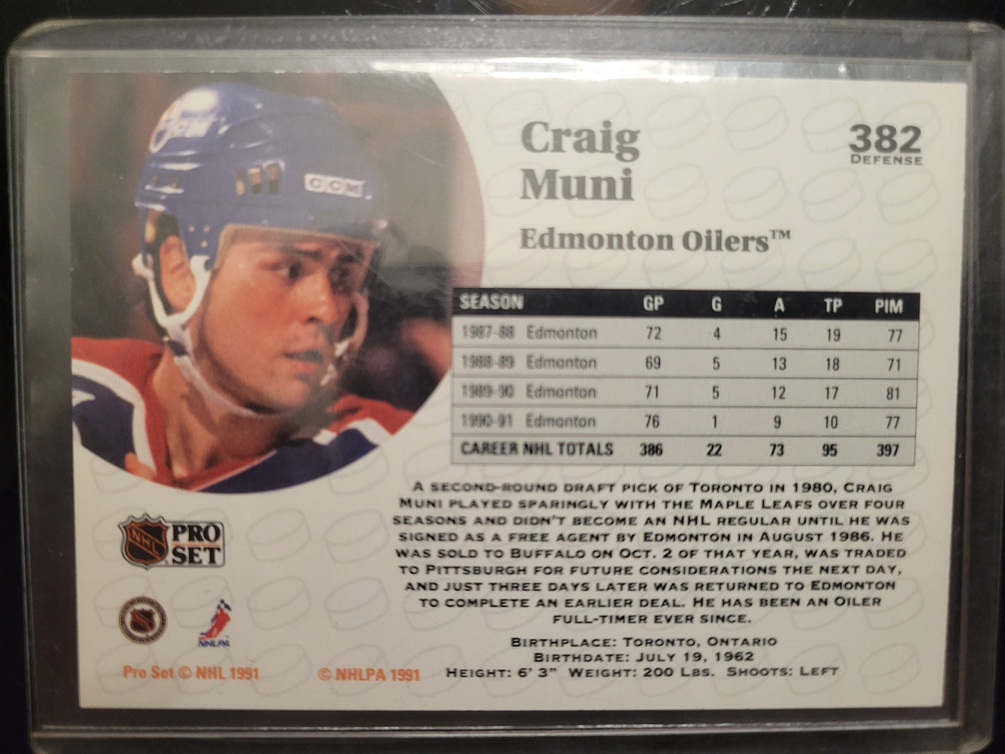 One Of A Kind SIGNED CRAIG MUNI 1990 Edmonton Oilers 3 Time Stanley Cup Champion Pro-Set NHL Hockey Card Great Shape Soft + Top Loader Since New Smoke Pet Free Home Great Collector's Piece