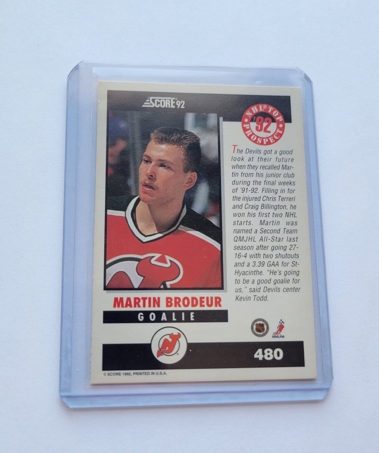 1992 Score MARTIN BRODEUR Rookie NHL Top Prospect Goalie # 480 Great Shape Smoke Free / Pet Free Home Soft + Top Loader Protection Included