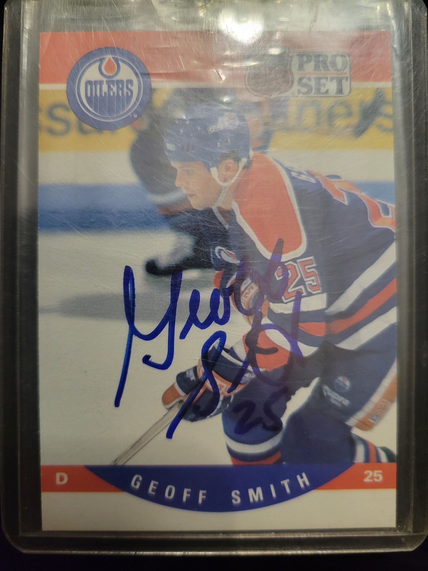 One Of A Kind SIGNED Edmonton Oilers 1990 GEOFF SMITH Stanley Cup Champions Pro-Set NHL Hockey Card Great Shape Soft + Top Loader Since New Smoke Pet Free Home Great Collector's Piece